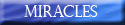 Miracles